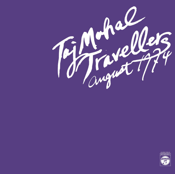 Taj Mahal Travellers - August 1974 2xLP