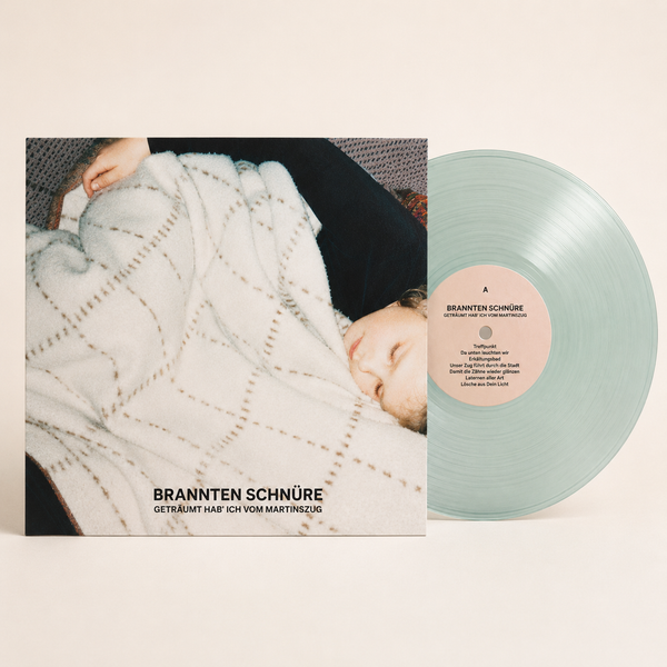 Brannten Schnüre -  Geträumt hab ich vom Martinszug LP (Green Transparent)