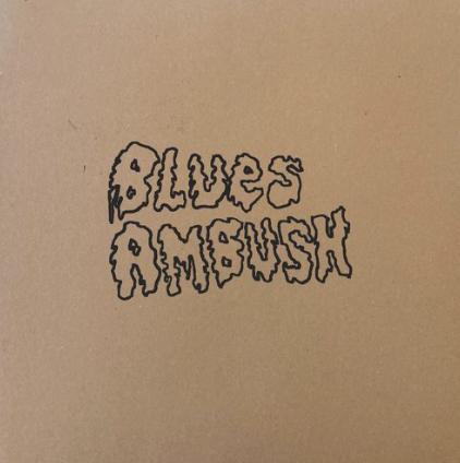 Blues Ambush - Blues Ambush LP