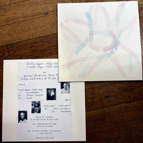 Gustaf Dicksson, Post-Tragic, Sonja Labianca, Frida Johanne – Stilla Dagar, Stilla Nätter / Stille Dage, Stille Nætter LP