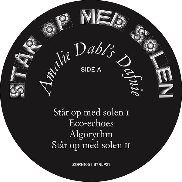 Amalie Dahl's Dafnie - Står Op Med Solen LP / CD