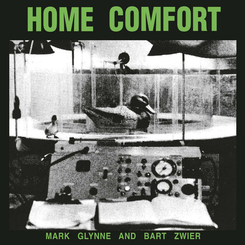 Mark Glynne & Bart Zwier - Home Comfort LP/CD