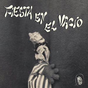 Fiesta En El Vacío - Fiesta En El Vacío LP