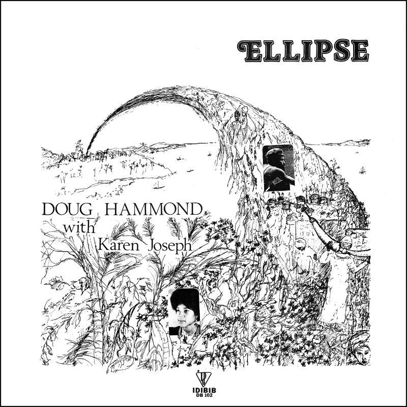 Doug Hammond with Karen Joseph - Ellipse LP