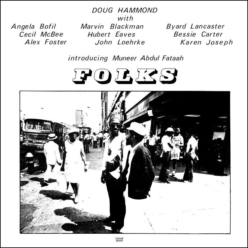 Doug Hammond - Folks LP