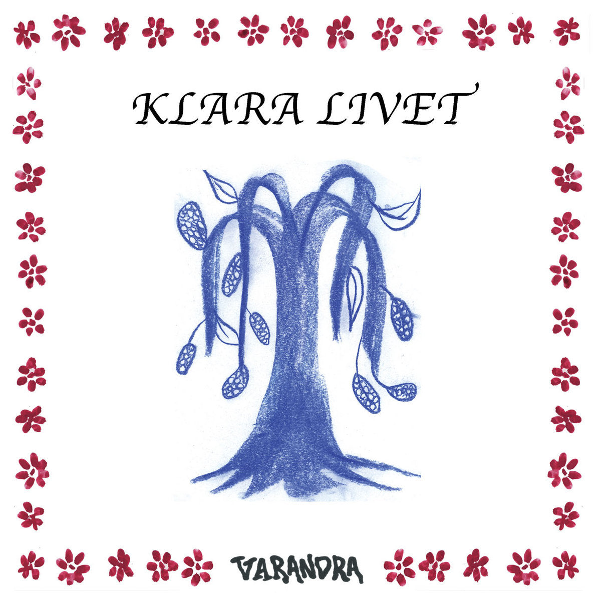 Klara Livet – Varandra LP