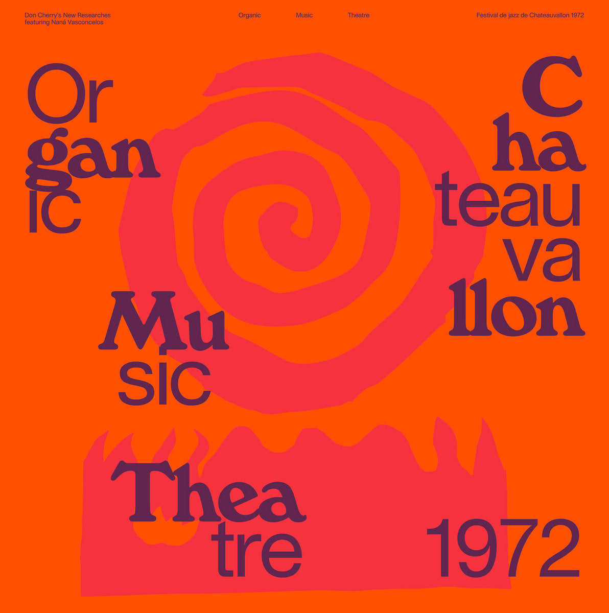 Organic Music Theatre - Festival de jazz de Chateauvallon 1972 2xLP