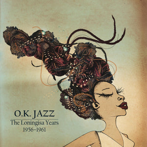 O.K. Jazz - The Loningisa Years 1956-1961 2xLP - AguirreRecords