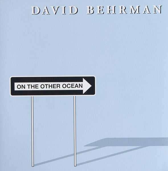 David Behrman - On The Other Ocean LP