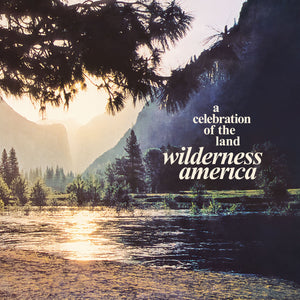 Various -  Wilderness America, A Celebration Of The Land LP