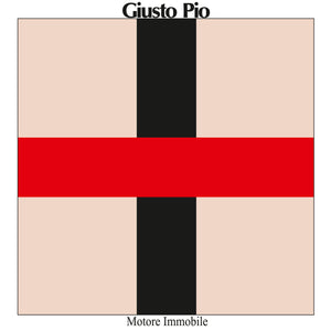 Giusto Pio - Motore immobile LP