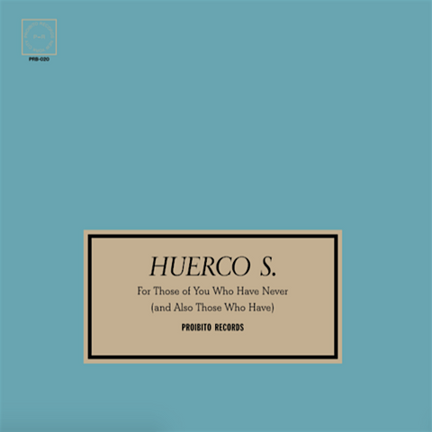 Huerco S. ‎– For Those Of You Who Have Never (And Also Those Who Have) 2xLP