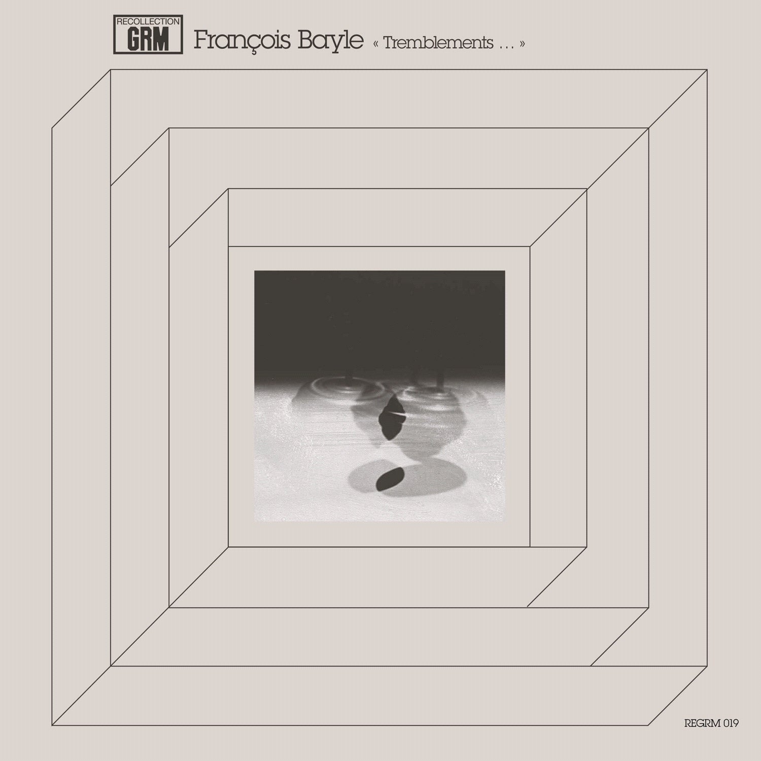 François Bayle - Tremblement De Terre Très Doux & Toupie Dans Le Ciel LP