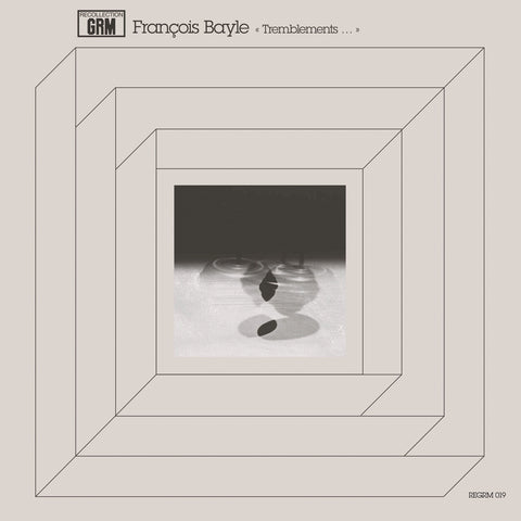 François Bayle - Tremblement De Terre Très Doux & Toupie Dans Le Ciel LP