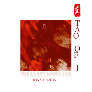 Iona Fortune - Tao Of I LP