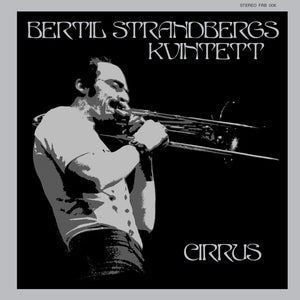 Bertil Strandberg Kvintett - Cirrus LP