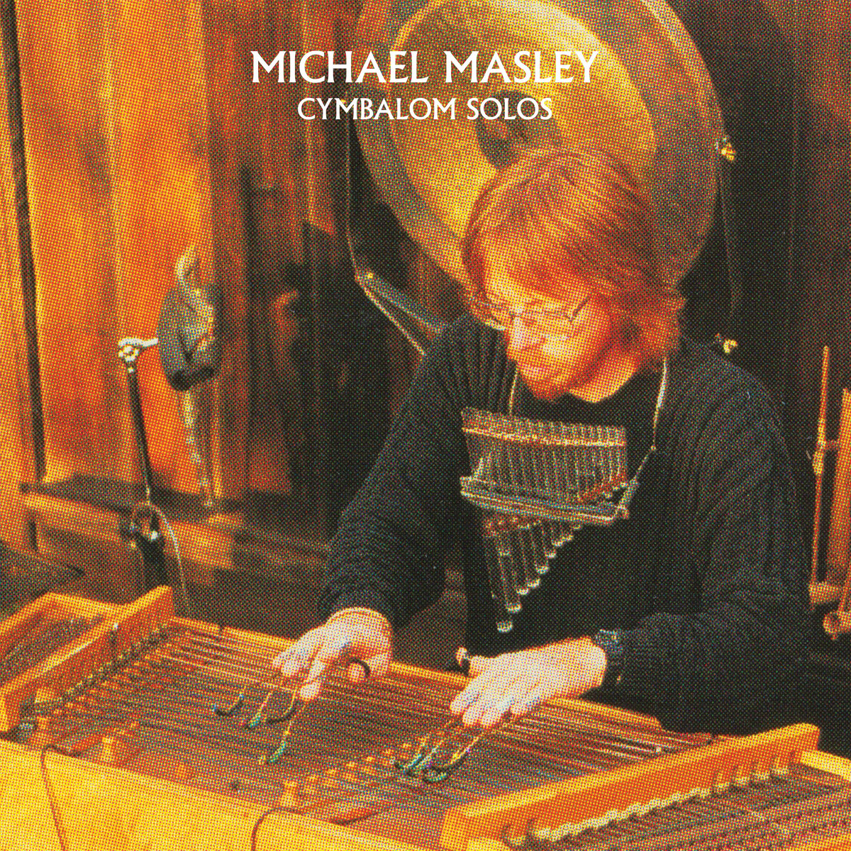 Michael Masley - Cymbalom Solos LP
