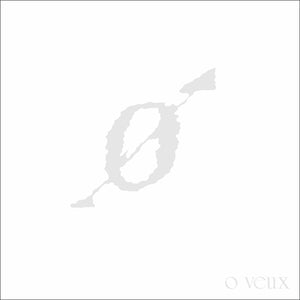 O Veux - O Veux 2xLP - AguirreRecords