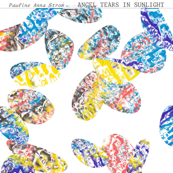 Pauline Anna Strom - Angel Tears in Sunlight LP (Marble Vinyl)
