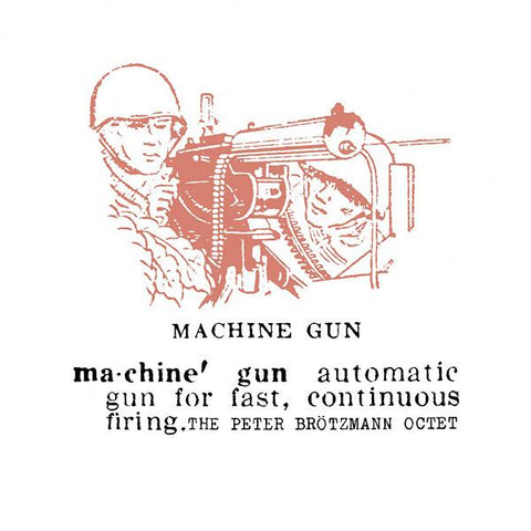 Peter Brötzmann Octet - Machine Gun LP