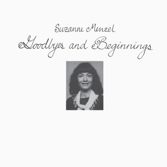 Suzanne Menzel ‎– Goodbyes And Beginnings LP