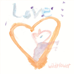Wildflower - Love LP